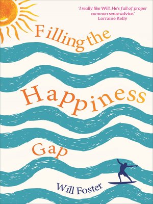 cover image of Filling the Happiness Gap
